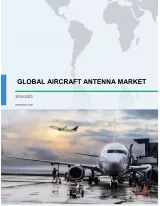 Global Aircraft Antenna Market 2018-2022